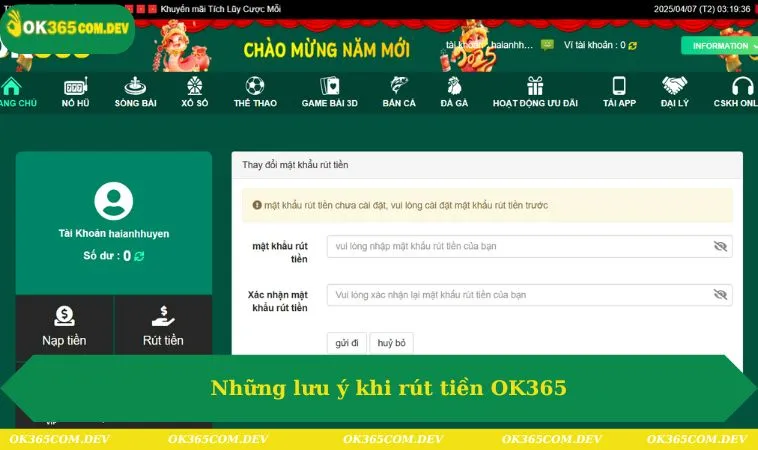 Rút Tiền OK365 238 Những lưu ý khi rút tiền OK365
